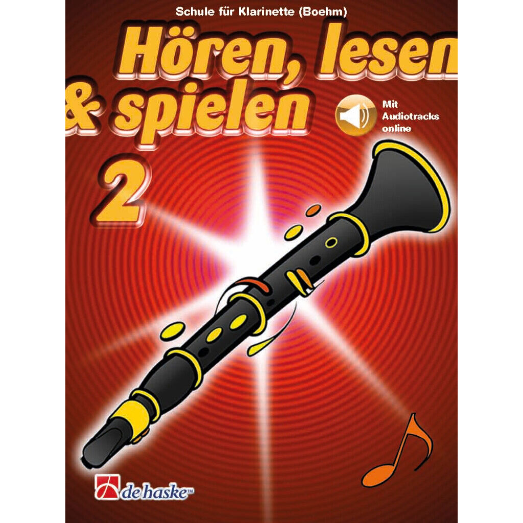 De Haske Hören, Lesen & Spielen 2 für Boehm Klarinette
