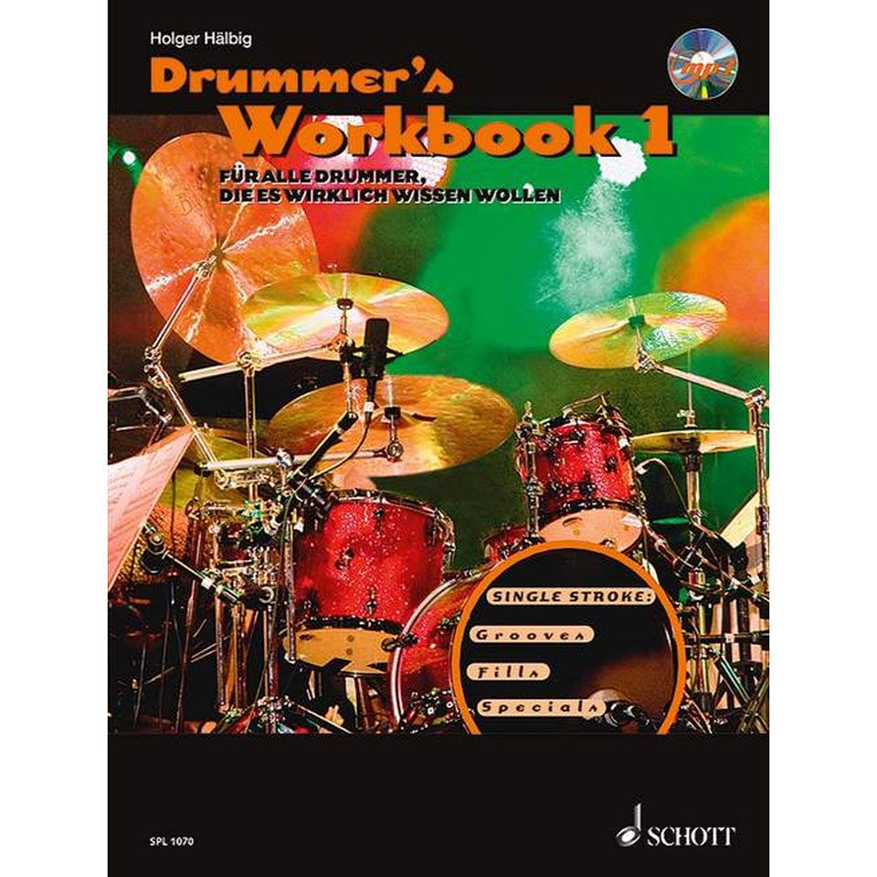 Schott Drummers Workbook Bd.1