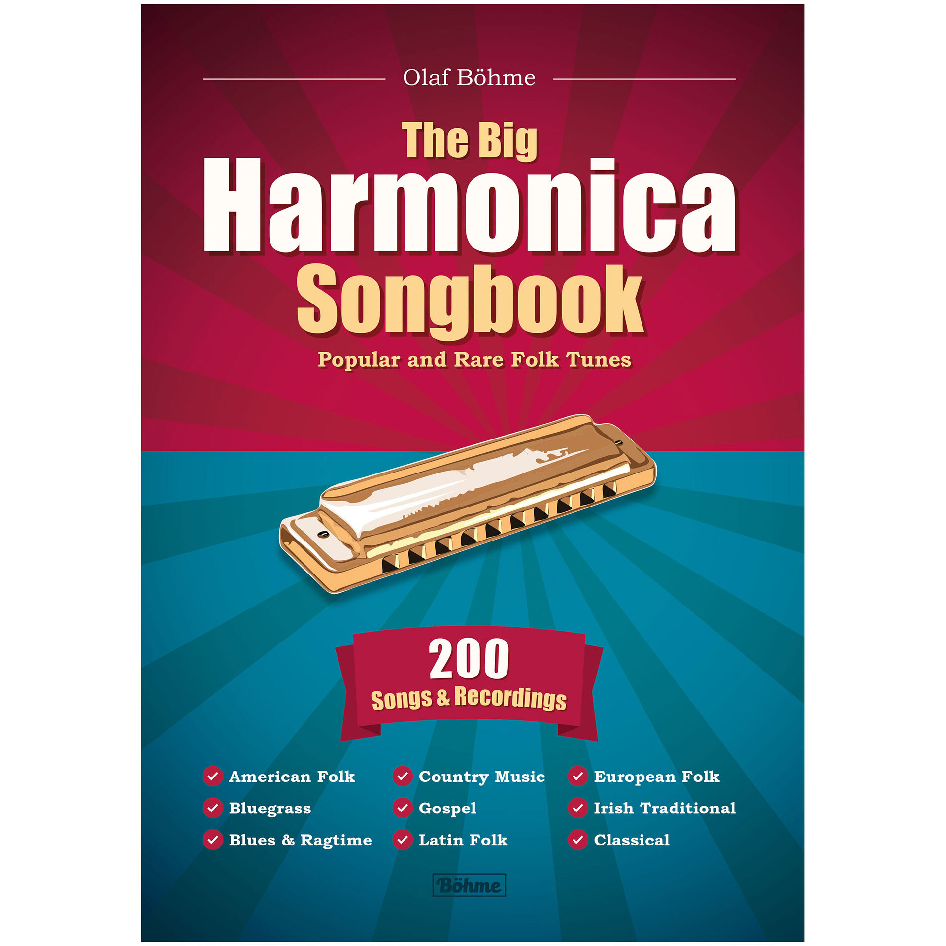  The Big Harmonica Songbook - Popular and Rare Folk Tunes