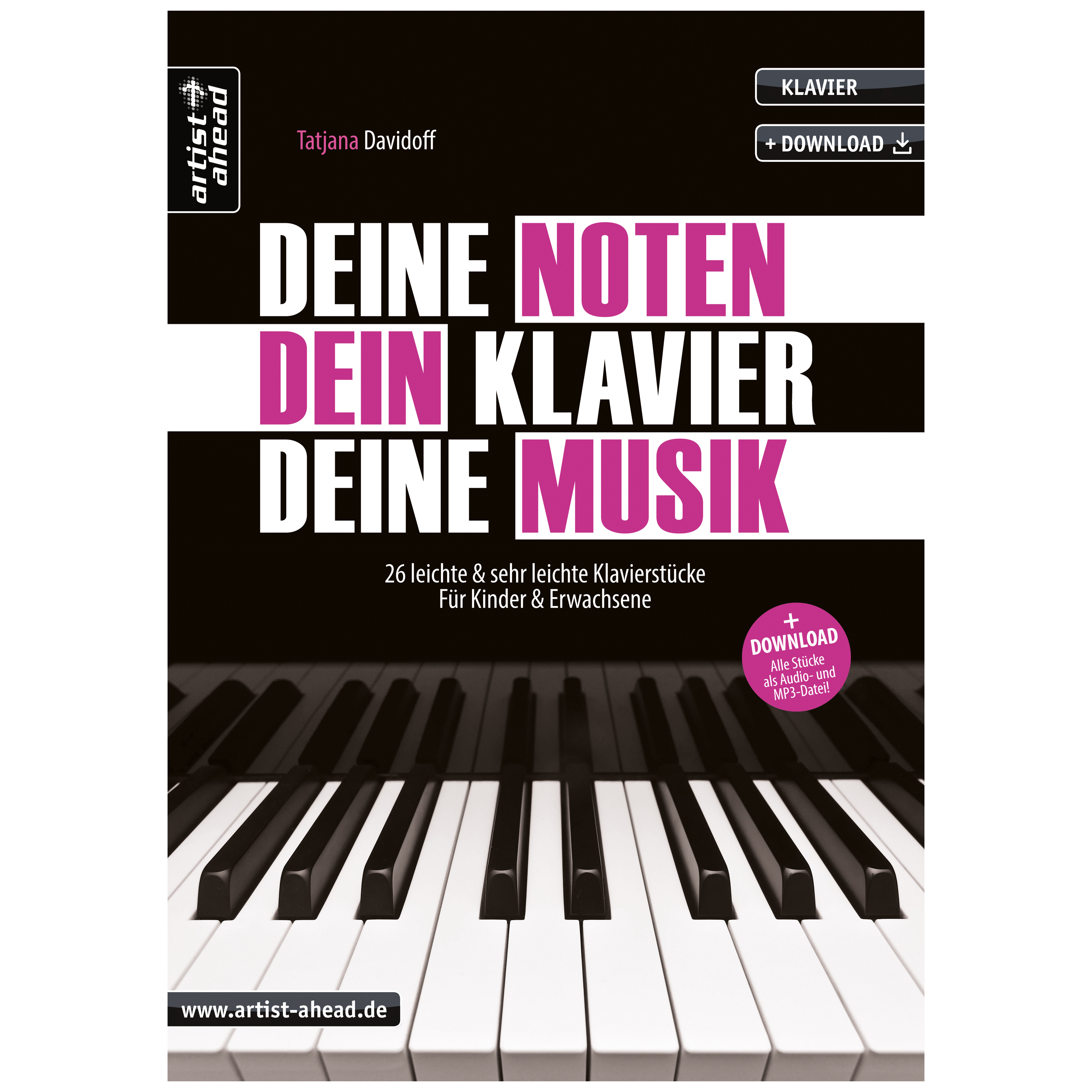 Artist Ahead Deine Noten, Dein Klavier, Deine Musik - Tatjana Davidoff