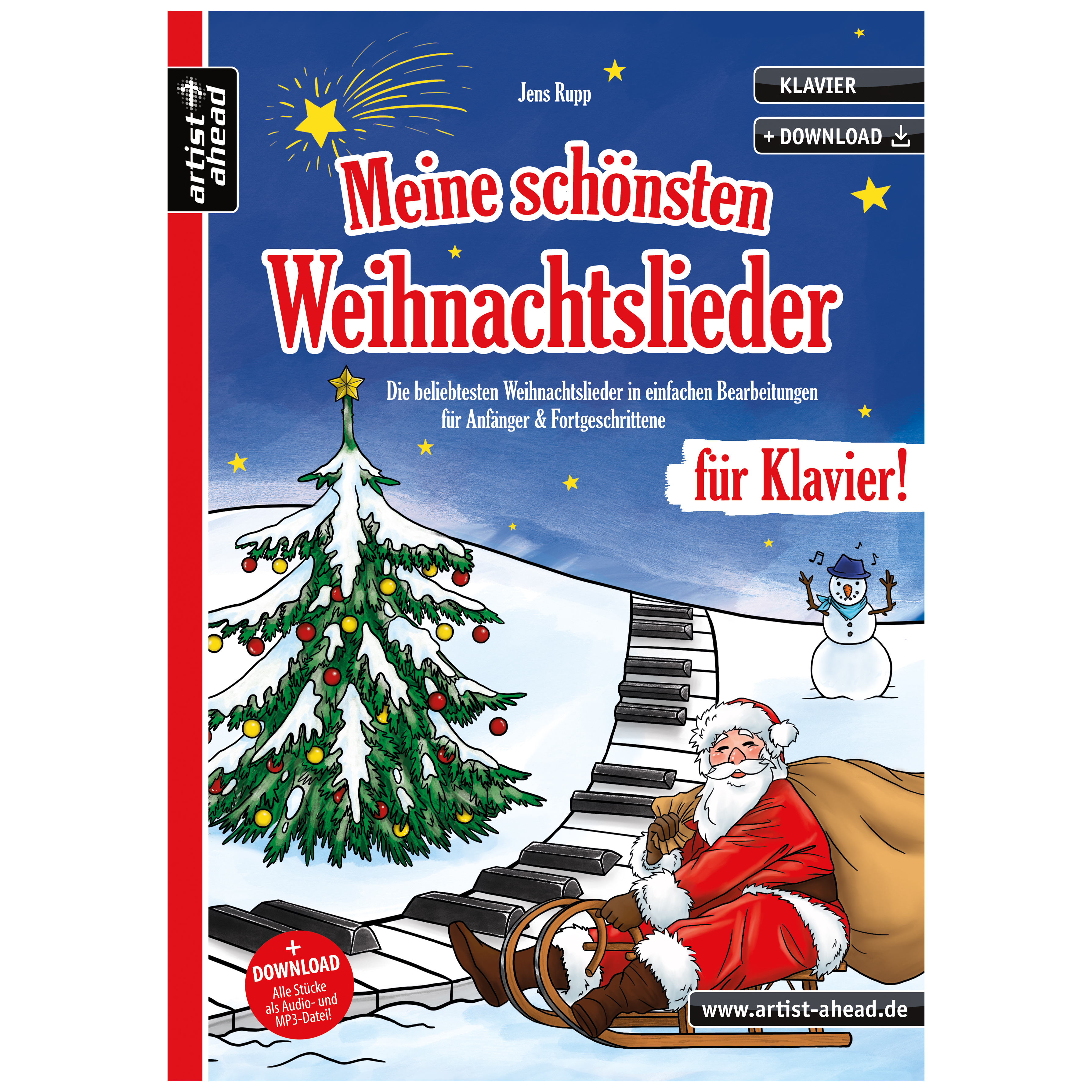 Artist Ahead Meine schönsten Weihnachtslieder für Klavier! - Jens Rupp